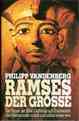 Philipp Vandenberg: Ramses der Grosse