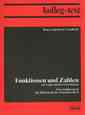 Rainer und Renate Engelhard: Funktionen und Zahlen mit Logik und Beweismethoden - kolleg-text - Eine Einfhrung in die Mathematik der Sekundarstufe II