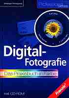 Prevezanos, Christoph: Digitalfotografie-Praxisbuch, m. CD-ROM