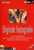 Schmidt, Udo: Digitale Fotografie, m. CD-ROM