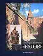 : Ein Rundgang durch Kloster Ebstorf