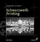 Bartlett, Larry: Workshop Schwarzwei-Printing