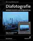 Sigrist, Martin C.: Diafotografie