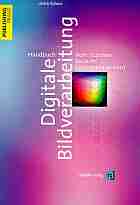 Schurr, Ulrich: Handbuch Digitale Bildverarbeitung
